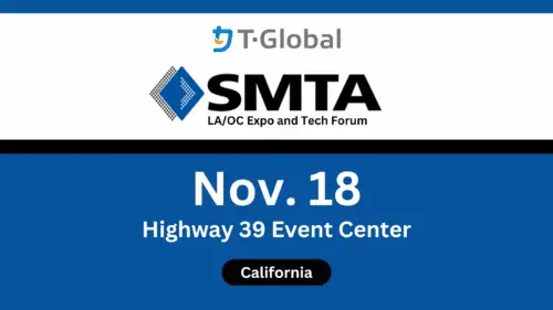 Join T-Global USA at SMTA LA/OC Expo and Tech Forum