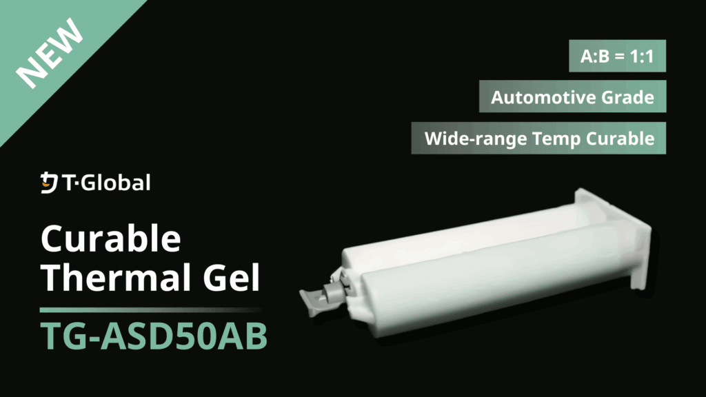 New Curable Thermal Gel TG-ASD50AB Launched!